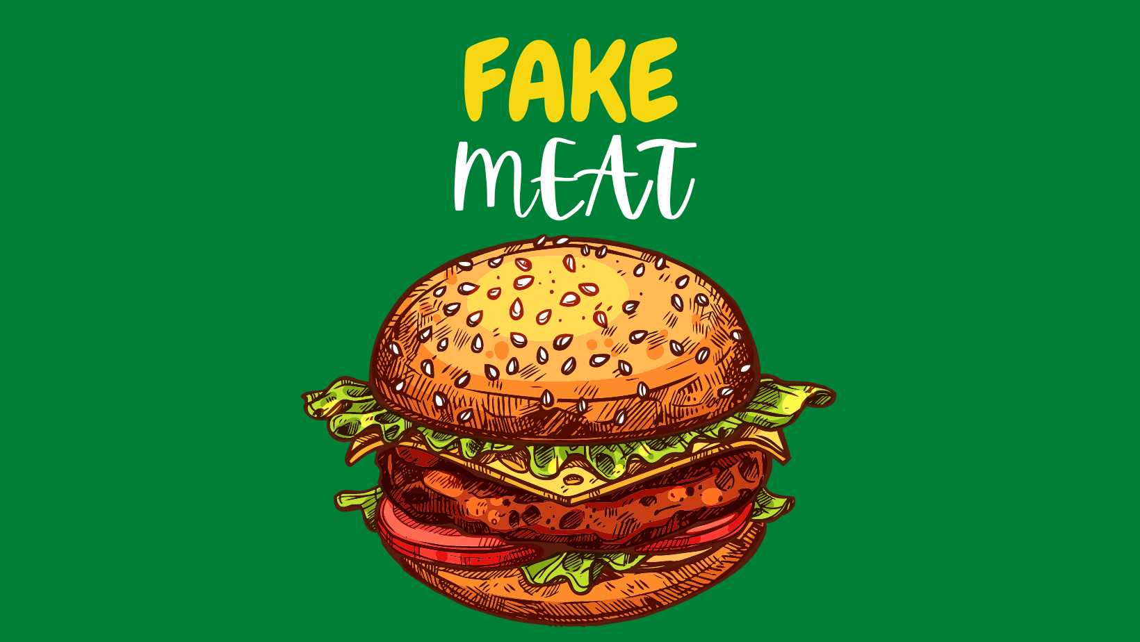 Image of a burger with fake meat written above it